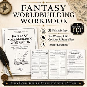 May include: A Fantasy Worldbuilding Workbook with 31 printable pages for writers and RPG creators. The set includes a cover page, World Bible Summary, Geography and Environment, and How to Use This Workbook pages, featuring a quill pen and compass.