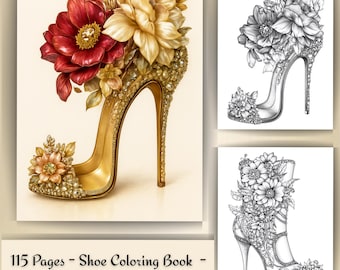 Adult Coloring Book: 115 Floral High Heels Designs for Stress Relief - Fashion Shoe Illustrations