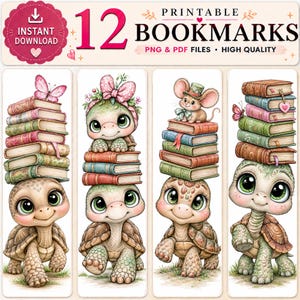 May include: A set of 12 printable bookmarks featuring illustrations of turtles and a mouse balancing stacks of colorful books on their heads. The text reads 12 PRINTABLE BOOKMARKS, INSTANT DOWNLOAD, PNG & PDF FILES, HIGH QUALITY.