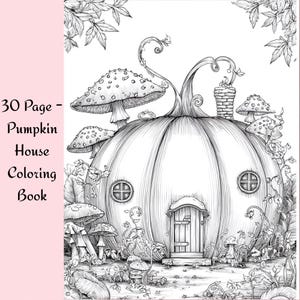 Whimsical Autumn Coloring Book: 30 Cozy Pumpkin House Pages (PDF Printable A4