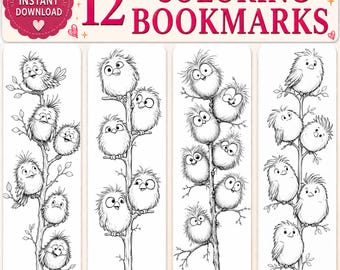 May include: A set of 12 printable coloring bookmarks featuring black and white line art illustrations of fluffy birds perched on tree branches. The top header text reads 12 COLORING BOOKMARKS and includes an instant download icon.