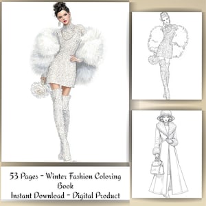 Puede incluir: Una descarga digital de un libro para colorear de moda de invierno. La portada presenta una ilustración de moda de una mujer con un vestido blanco, una estola de piel sintética y botas altas. El libro incluye 53 páginas de diseños de moda de invierno.