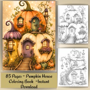 May include: A digital coloring book featuring 85 pages of pumpkin house illustrations. The cover displays a vibrant, multi-level pumpkin dwelling with orange, yellow, and purple tones, alongside two black and white line art versions of the design.