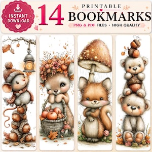 May include: A set of 14 printable bookmarks featuring illustrations of woodland animals including a mouse with a lantern, a deer with a basket of apples, a squirrel under a mushroom, and two bears stacked with acorns, all in a soft autumn color palette.
