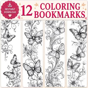 Op de afbeelding: Een set van 12 printbare kleurbladwijzers met zwart-wit lijntekeningen van vlinders en bloemranken. De koptekst bevat de tekst 12 COLORING BOOKMARKS en een icoon voor directe download met een hartje.