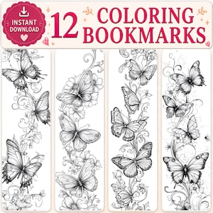 Op de afbeelding: Een set van 12 printbare kleurbladwijzers met zwart-witte lijntekeningen van diverse vlinders en bloemranken. De koptekst bevat de tekst 12 COLORING BOOKMARKS en een icoon voor directe download met een hartje.