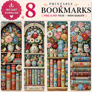 Può includere: Un set digitale di 8 segnalibri stampabili con composizioni floreali colorate, vasi decorati, piccoli uccelli e pile di libri decorativi. Il testo in alto recita 8 PRINTABLE BOOKMARKS, PNG & PDF FILES, HIGH QUALITY, INSTANT DOWNLOAD.