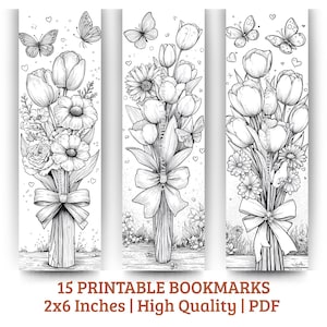 May include: Three black and white printable bookmarks featuring floral bouquets with tulips, daisies, and butterflies. Each bookmark has a large bow at the base of the flowers. The text at the bottom reads "15 Printable Bookmarks 2x6 Inches | High Quality | PDF".
