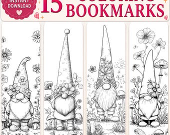 Puede incluir: Un conjunto de 15 marcapáginas para colorear imprimibles con ilustraciones de líneas en blanco y negro de gnomos rodeados de varias flores y setas. El encabezado muestra el texto 15 COLORING BOOKMARKS y un icono de descarga instantánea.