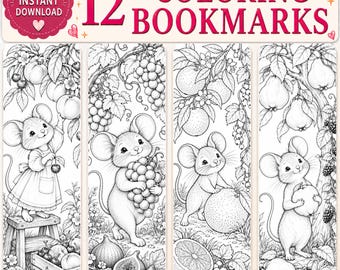 May include: A set of 12 printable coloring bookmarks featuring black and white line art illustrations of mice interacting with various fruits like grapes, pears, and berries. The top header displays the text 12 COLORING BOOKMARKS.
