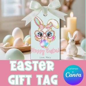 Editable Easter Gift Tags | Happy Easter Printable | Classroom Easter Gift Tag for kids | Easter Basket Tags | Easter Bunny Favor Tags