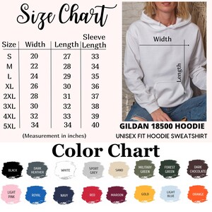 May include: Size and color chart for a Gildan 18500 unisex fit hoodie sweatshirt. The size chart shows measurements in inches, ranging from S to 5XL. A color chart displays various options, including black, white, and navy.