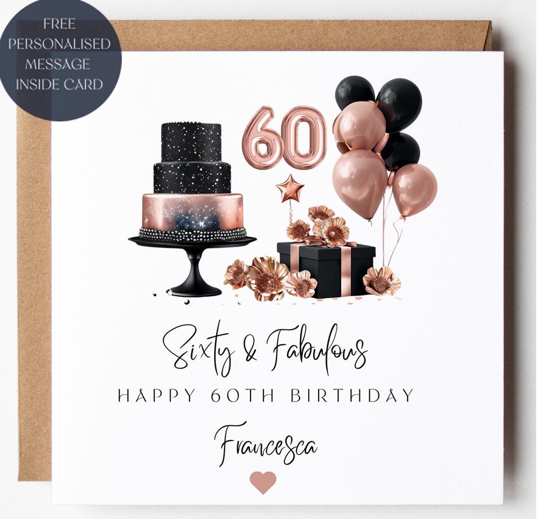Black & Pink 60th Birthday Card, Rose Gold Balloons, Sixty and Fabulous ...