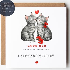 Cats Valentines Day Card, Now and Forever I Love you, Joke Funny Pun, Red Roses