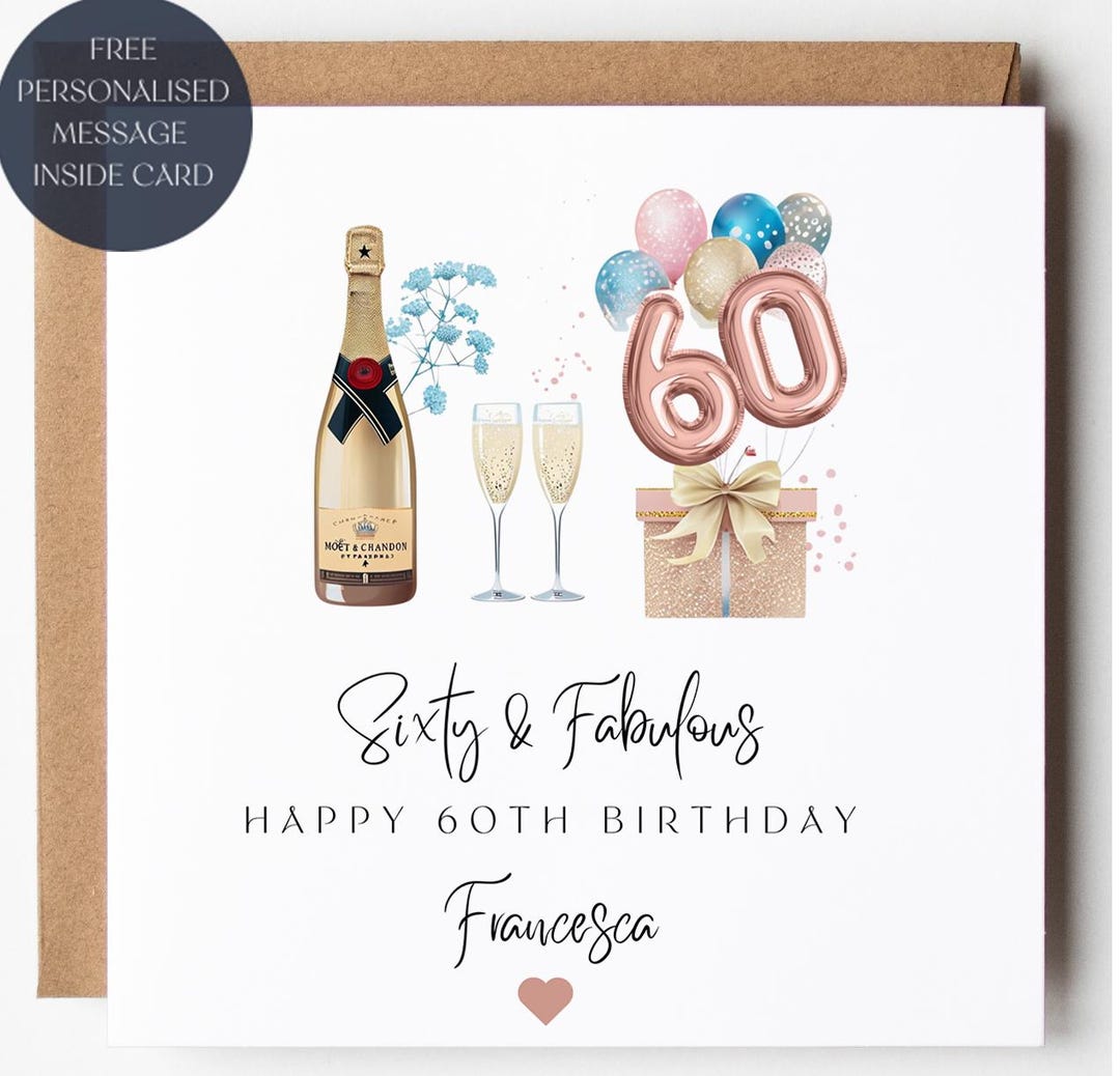 Champagne 60th Birthday Card, Rose Gold Balloons, Sixty and Fabulous ...