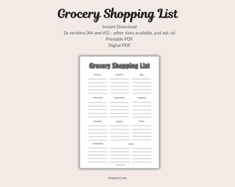May include: A printable grocery shopping list with the title "Grocery Shopping List" at the top. The list is divided into sections for easy organization. Available as a digital PDF download.