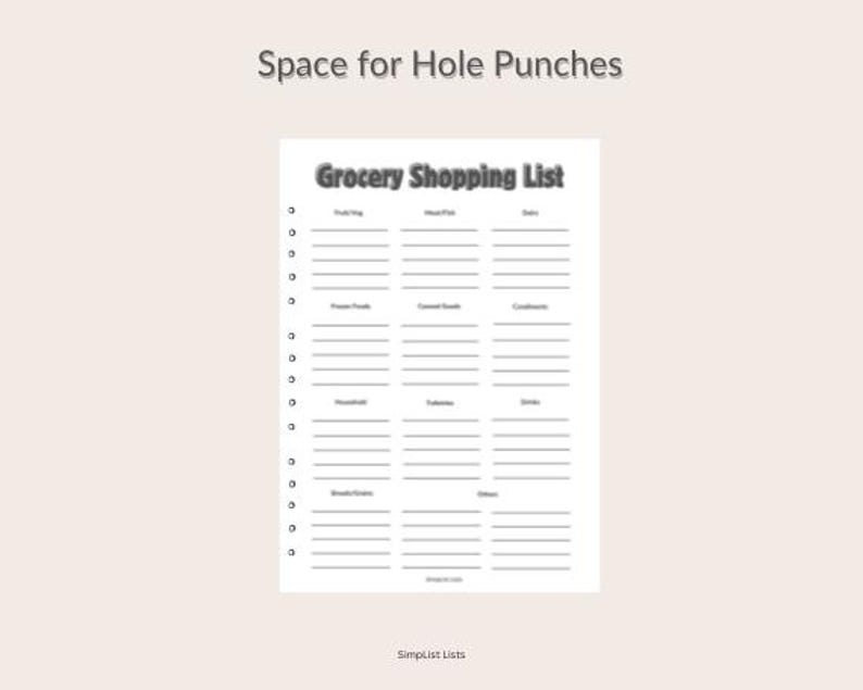 May include: A white grocery shopping list with pre-labeled categories and space for hole punches. The text "Grocery Shopping List" is at the top, with categories like "Fruit/Veg," "Meat/Fish," and "Dairy." The bottom of the list reads "Simplist Lists."