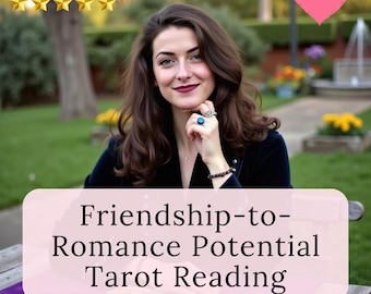 Friendship-to-Romance Potential Tarot Reading, Same Hour Honest Insight