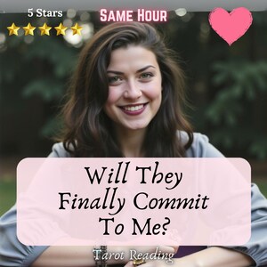 Op de afbeelding: Een afbeelding van een lachende vrouw met bruin haar en de tekst "Will They Finally Commit To Me?" en "Tarot Reading." De afbeelding bevat ook een roze hart, de woorden "Same Hour" en "5 Stars."