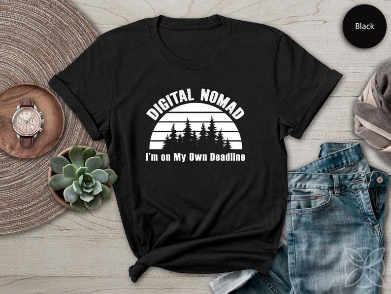 Digital Nomad Jag är på egen hand Deadline-tröja Frihet Resa Liv T-shirt Black