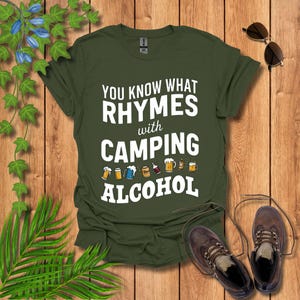 You Know What Rhymes With Camping T-Shirt - Funny Camping Tee, Outdoor Adventure Shirt, Gift for Campers & Nature Lovers
