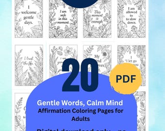 Gentle Affirmation Coloring Pages for Adults – Calming Botanical Coloring for Stress Relief & Mindfulness