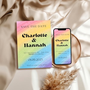 May include: A rainbow-colored wedding invitation and a smartphone displaying the same design. The invitation and phone screen read "Save the Date" with the names "Charlotte & Hannah" and event details. The date is August 1, 2025.