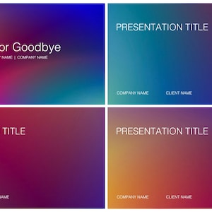 May include: Four presentation slides with a gradient background. The first slide has a yellow, pink, and blue gradient with the text "Hello or Goodbye" and "COMPANY NAME | COMPANY NAME". The other three slides have the text "PRESENTATION TITLE" and "COMPANY NAME" and "CLIENT NAME" at the bottom.