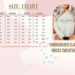 May include: A size chart for an embroidered classic unisex sweatshirt, with measurements in inches and centimeters. The chart includes sizes S to 5XL, detailing length, width, and sleeve measurements. The image also shows a cream-colored sweatshirt with the name "Mrs. Smith" embroidered on it.