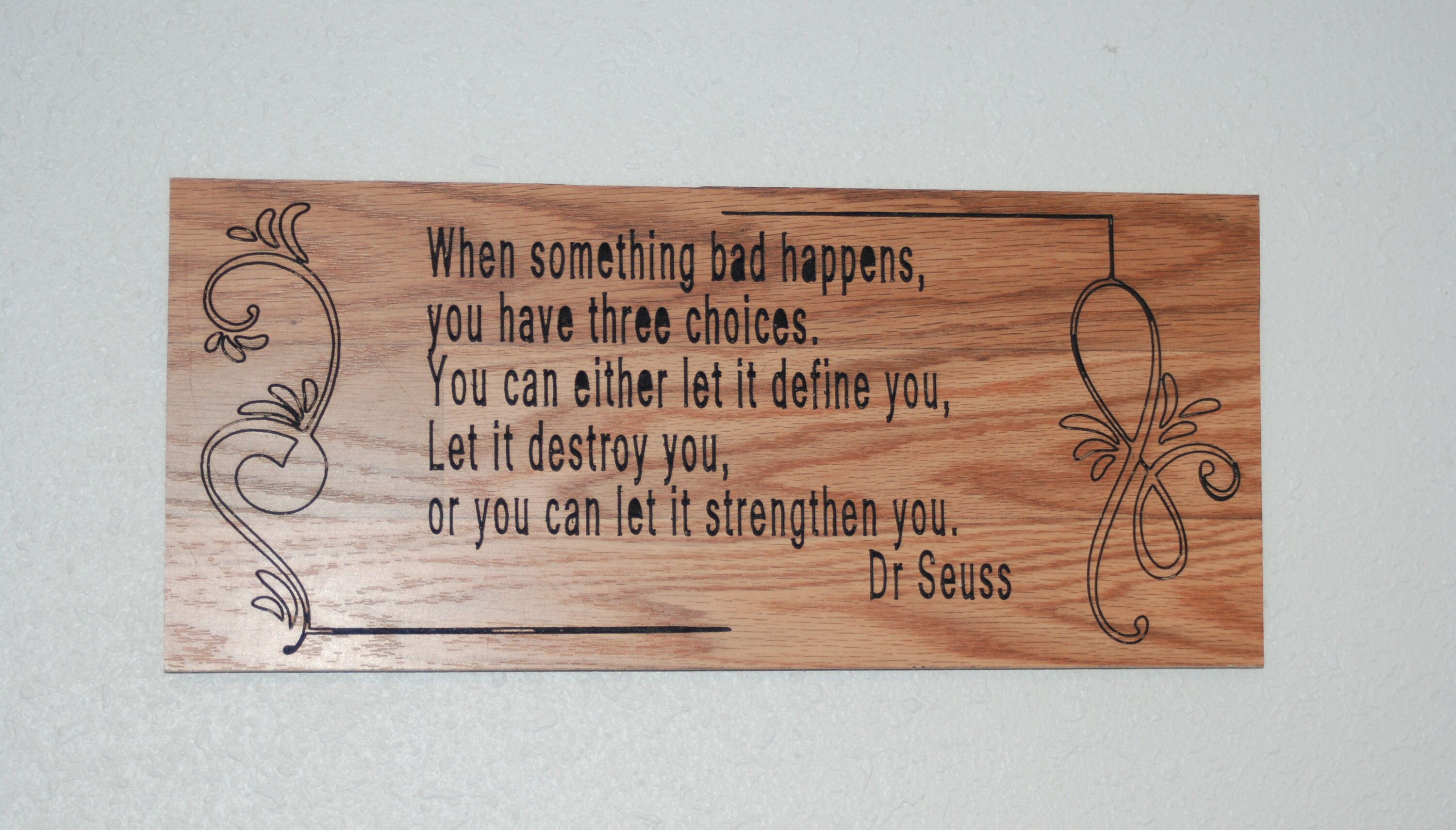 When Something Bad Happens You Have Three Choices. You Can Either Let ...