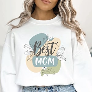 Best Mom Ever PNG, Mother&#39;s Day Png, Mama Floral Sublimation, Mom Png, Mom Life Png, Trendy Png, Boho Mama Png, Wild Flowers Mama Png Design