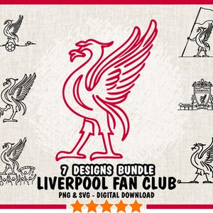 May include: A set of seven digital designs featuring the Liverpool Football Club crest. The designs include a red bird with a soccer ball, a crest with the team's name, and a bird with a soccer ball in its talons. The text "7 Designs Bundle Liverpool Fan Club PNG & SVG - Digital Download" is included in the image.