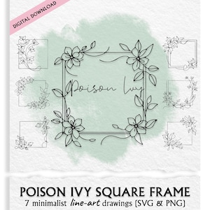 May include: Digital download featuring seven minimalist line-art drawings of square frames with floral and leaf designs. The central frame has the text "Poison Ivy" in a handwritten style. The background has a light green watercolor wash.
