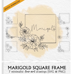 May include: Digital download featuring a minimalist line-art design. The image showcases a square frame with the word "Marigold" and floral elements. The design includes seven minimalist line-art drawings in SVG and PNG formats.