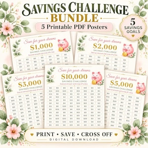May include: A savings challenge bundle featuring five printable PDF posters with floral accents and pink piggy bank illustrations. Each poster displays a specific savings goal of $1,000, $2,000, $3,000, $5,000, or $10,000 with grids of boxes to track progress.