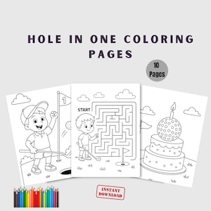 Golf Hole in One Coloring Pages for Kids | Printable Golf Birthday Activity |Instant Download | 10 Pages