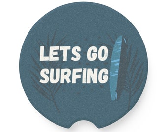 Lets Go Surfing Soapstone Car Coaster