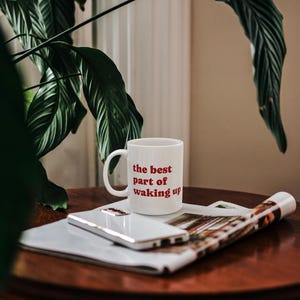Folger&#39;s Coffee Fan Art, &#39;The Best Part of Waking Up&#39;, Keramikbecher, 90er Jahre Jingle Zitat, Trinkgefäß, Kaffeetasse, Teetasse, Geschenk für Kaffee