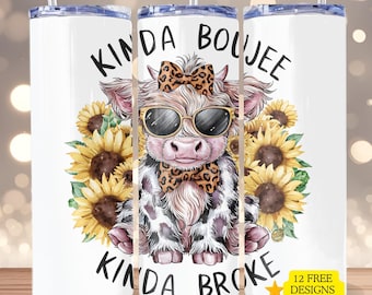 Kinda Boujee Kinda Broke PNG Funny Baby Highland Cow PNG Funny Mom  Sublimation Design Funny Boujee Digital Design for Shirt