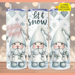 Let It Snow Gnome 20oz Skinny Tumbler Wrap Christmas Gnome Sublimation Tumbler Design Template Digital Download Snowflake PNG Design