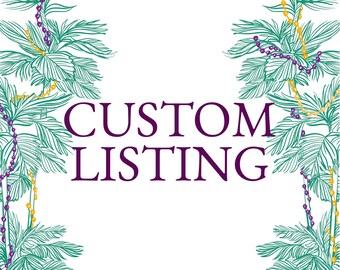 Custom Listing for Kate