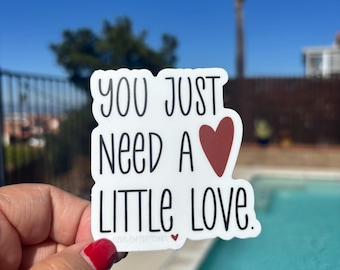 You Just Need A Little Love Taste Back Harry Styles Vinyl Sticker **FREE SHIPPING**