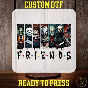 Killers Friends Halloween DTF Transfer, Halloween Horror, Horror Characters, Scary Movie Friends DTF Print, Halloween Friends Ready To Press