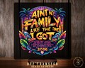 Family Reunion Ain't No Family Like the One I Got DTF Transfer, Family Vacation Ready to Press, Family Gathering Shirt Transfer