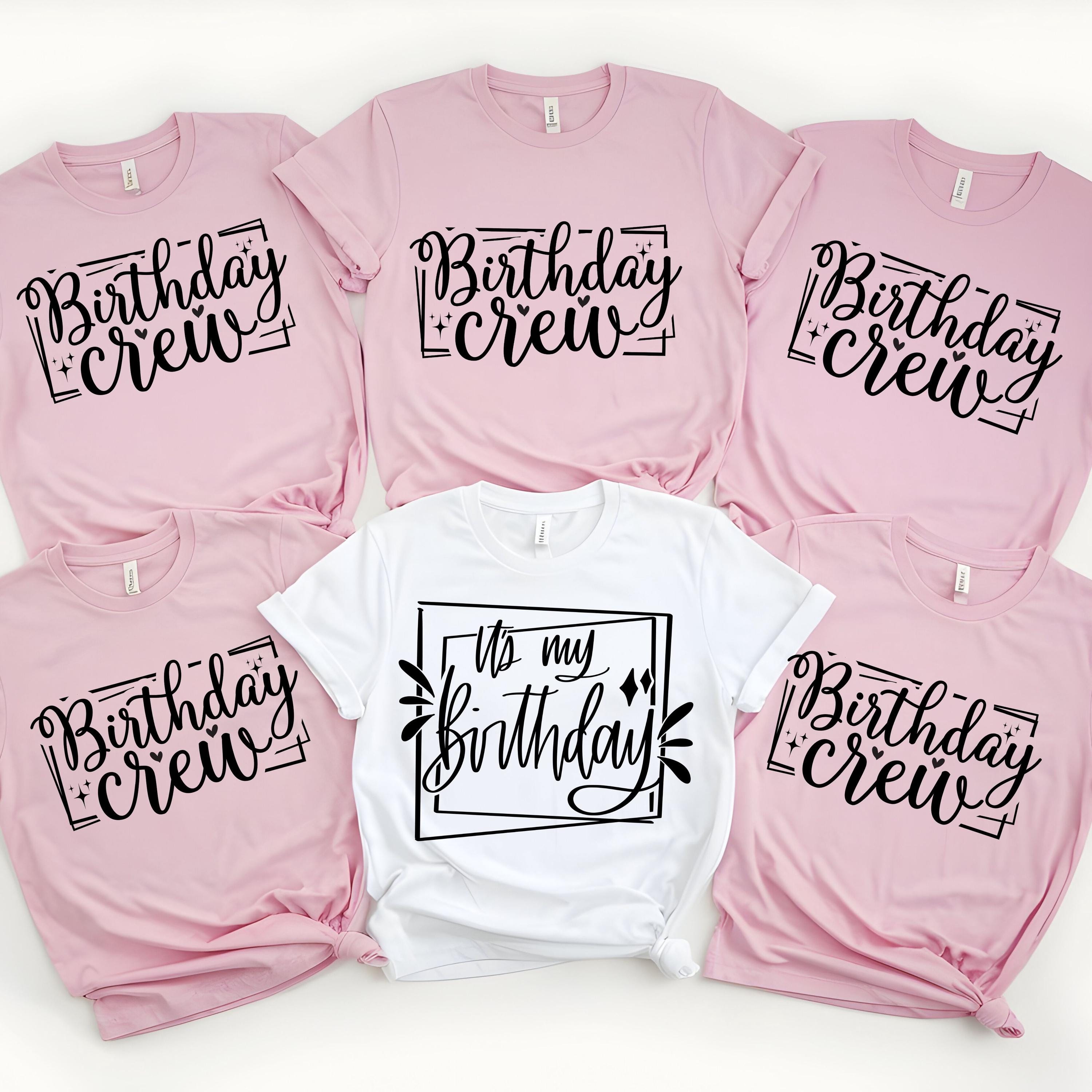 Birthday Group Party DTF Transfer, Birthday Gift, Birthday Crew Matching Shirt Ready to Press, Birthday Squad, Its my Birthday Tee DTF