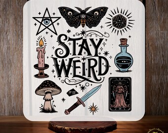 Stay Weird Witchy DTF Transfer, Witchy Vibes Celestial Halloween Shirt Dtf, Grunge Ready to Press, Goth Witch, Halloween Humor Gothic Girly
