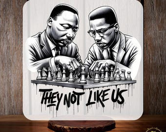 They Not Like Us DTF Transfer, Martin Luther King and Malcolm X Ready to Press, Juneteeth, Black History Month, Black Lives Matter Shirt DTF