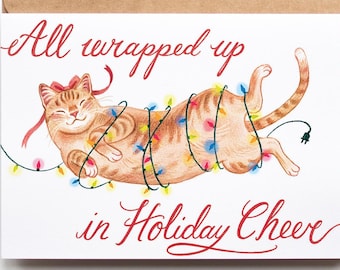 Cute Holiday Cheer Cat Christmas Card - Holiday Gift for Cat Lover - Orange Cat Artwork-  Funny Tabby Christmas Card For Cat Mom or Cat Dad