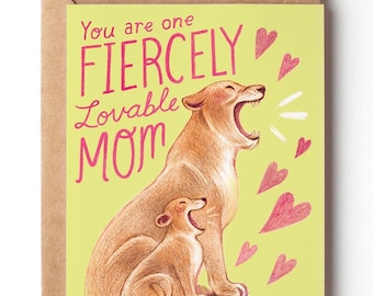 Lion Mothers Day Card - Cute Gift For Mom - Mothers Day Art Animal Card - Mom and Baby Birthday Card - Gift For Wife - Funny Pun Mom Card
