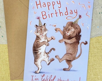 Party Animals Birthday Card - Wild About You - Tiger Birthday Gift For a Friend - Leo Zodiac Gift For Husband - Punny Birthday Card For Him